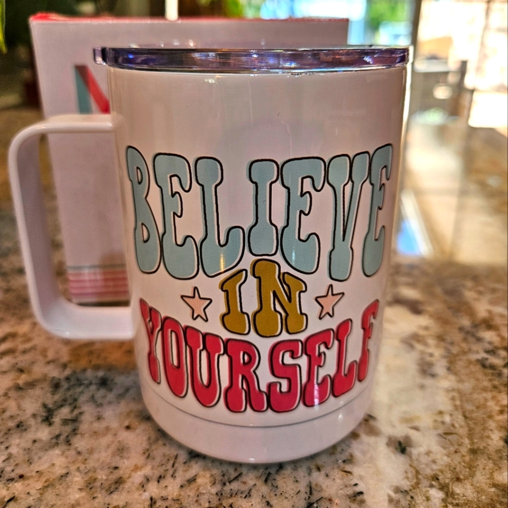Coffee Mug "Believe in Yourself"